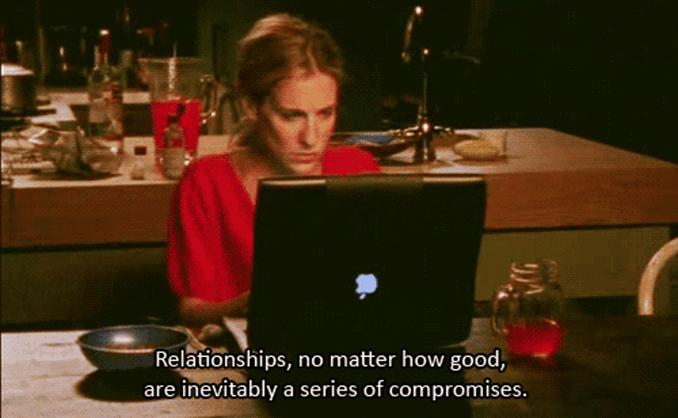Carrie Bradshaw writes, &quot;Relationships, no matter how good, are inevitable a series of compromises,&quot; on Sex and the City