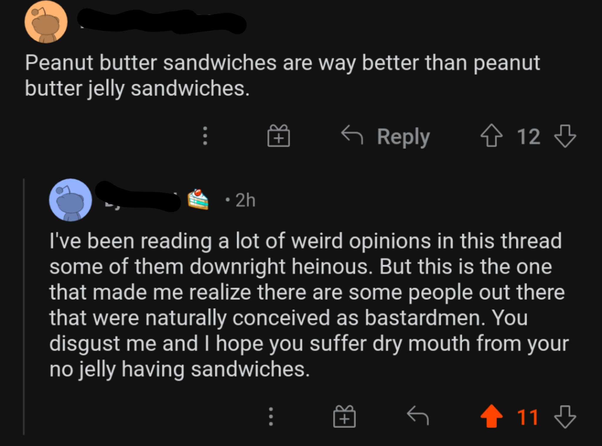 person wishing nothing but dry mouth on a person who says peanut butter anad jelly sandwiches are bad