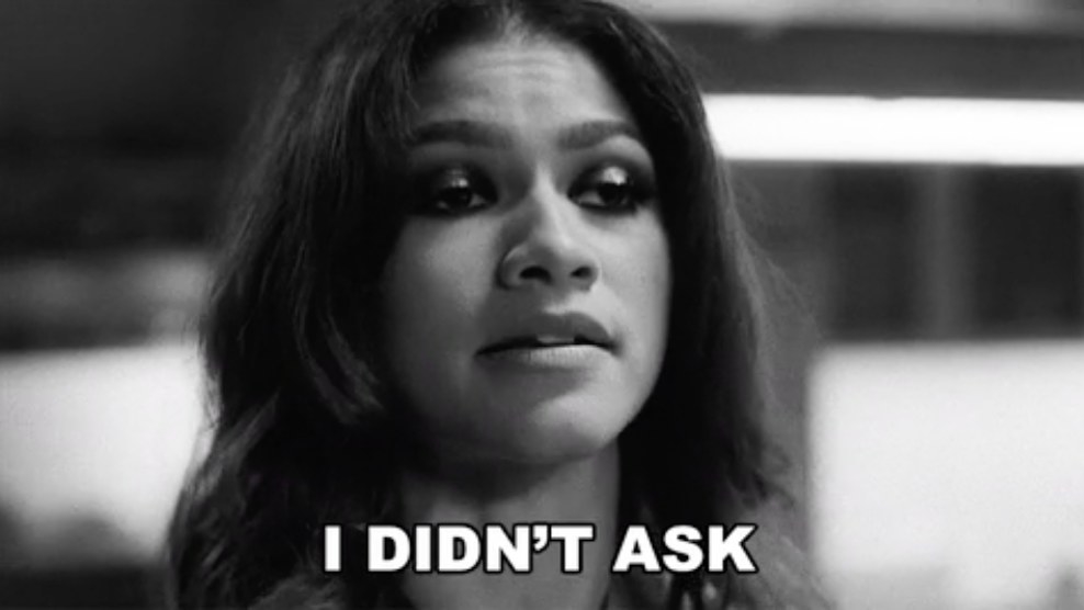 Zendaya in &quot;Malcolm and Marie&quot; saying &quot;I didn&#x27;t ask&quot;