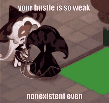 Espresso cookie saying, &quot;your hustle is so weak, nonexistent even&quot;