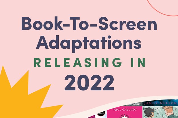 21 Movies And TV Shows Adapted From Beloved Books To Look Out For In 2022