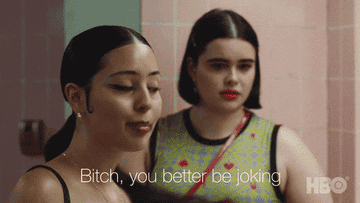 Maddy saying &quot;Bitch, you better be joking&quot; to Cassie in the girl&#x27;s bathroom