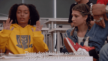Zoe says, &quot;These don&#x27;t feel like questions any logical human has to answer,&quot; on Grownish