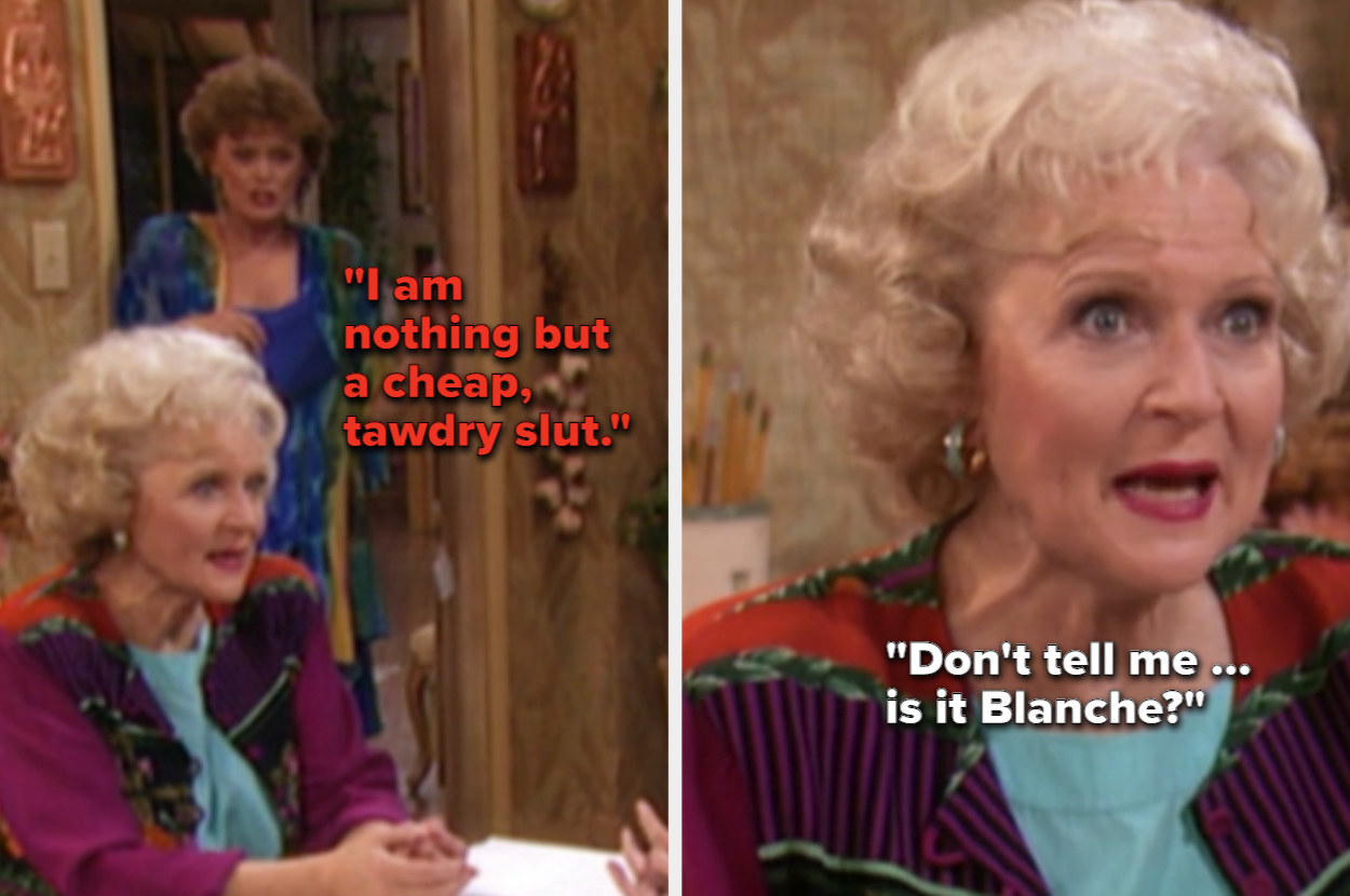 Rose guesses Blanche is at the kitchen entry door based on the description of a &quot;cheap, tawdry slut&quot;