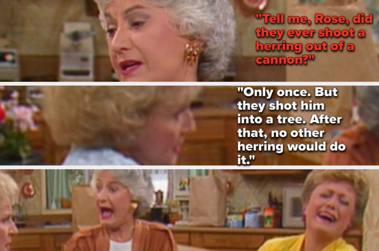 Rose describes a herring circus to Dorothy and Blanche