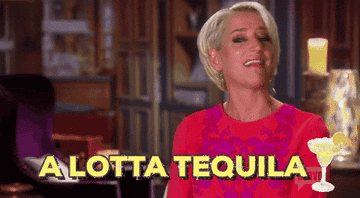 A woman with short blonde hair saying, &quot;A lotta tequila&quot;