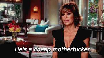 lisa rinna saying &quot;he&#x27;s a cheap motherfucker&quot;
