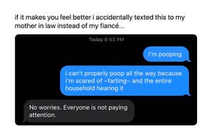 accidentally texting a mother-in-law saying they're pooping