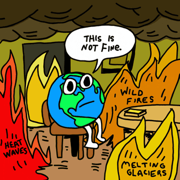 earth in a room filled with fire that says heat waves, wild fires, and melting glaciers