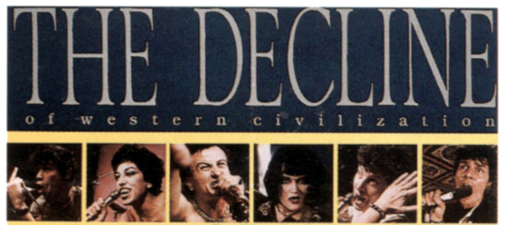 Theatrical Poster for &quot;The Decline of Western Civilization&quot;