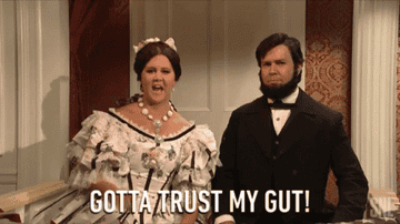Amy Schumer as Mary Todd Lincoln saying &quot;Gotta trust my gut!&quot; in SNL skit