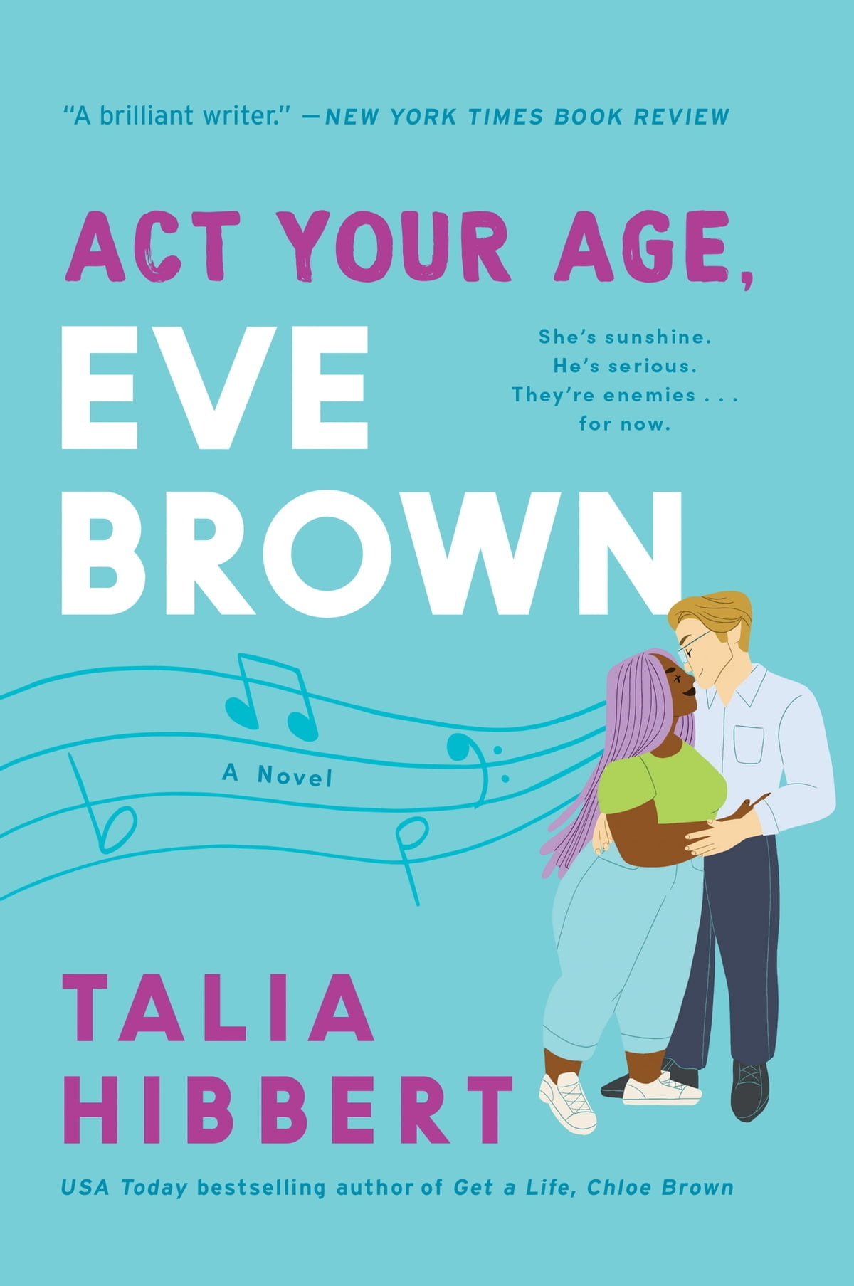 Act Your Age, Eve Brown book cover. Book by Talia Hibbert