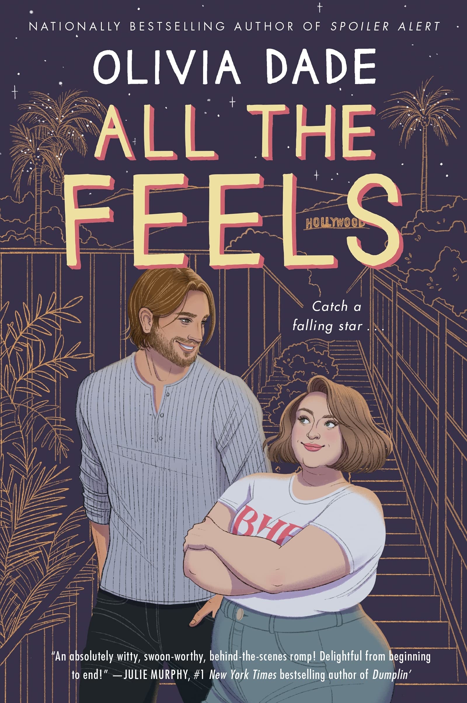 All the Feels book cover. Book by Olivia Dade