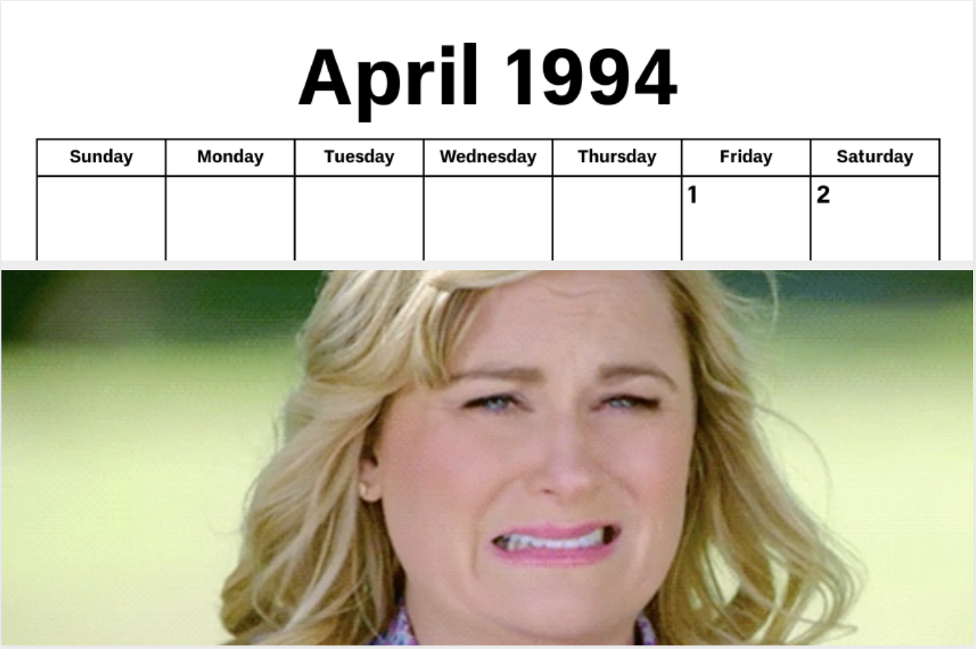 A calendar page for April and a cringing Amy Poehler