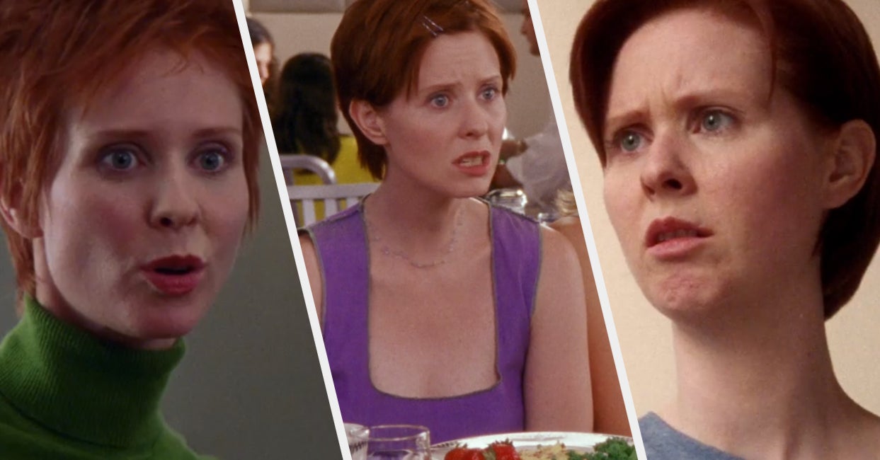 19 "Sex And The City" Moments That Prove Miranda Was Kind Of Always The Worst