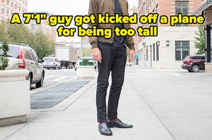 A 7'1" guy got kciked off a plane for being too tall