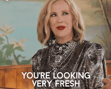 Moira from Schitt&#x27;s Creek saying &quot;You&#x27;re looking very fresh and dewy&quot;