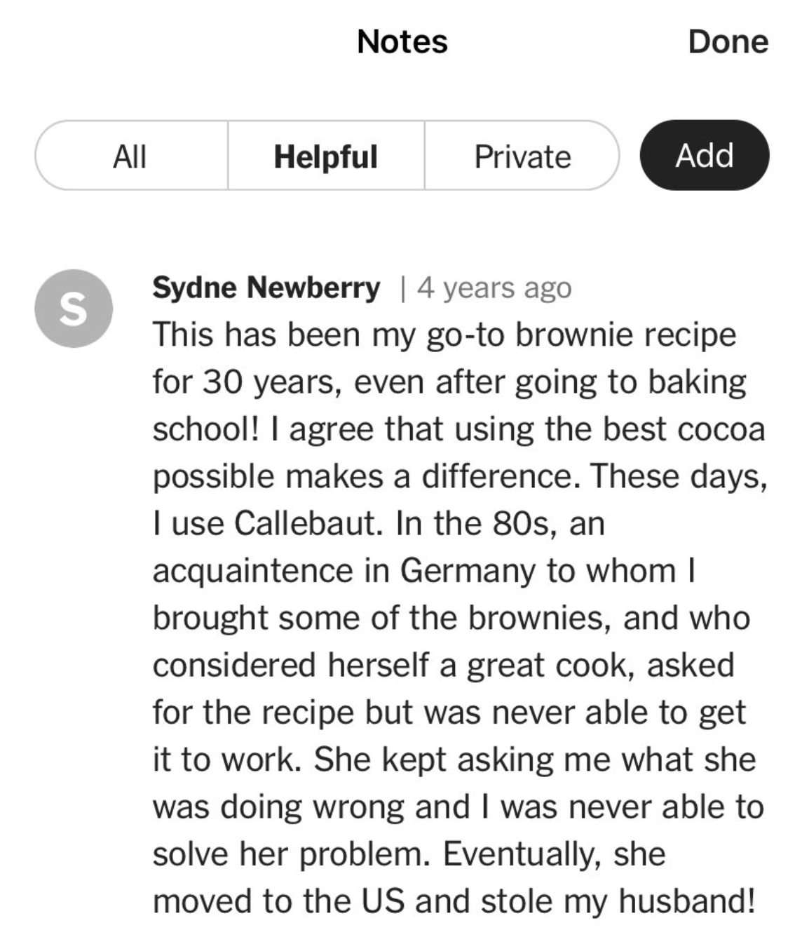 A comment someone left on a recipe that says their friend could never get the recipe right and then later stole her husband