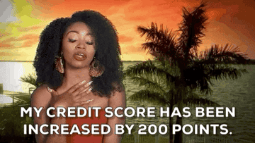 Character saying my credit score has been increased by 200 points