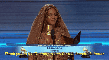 Beyonce thanks the Grammy voters for this incredible honor