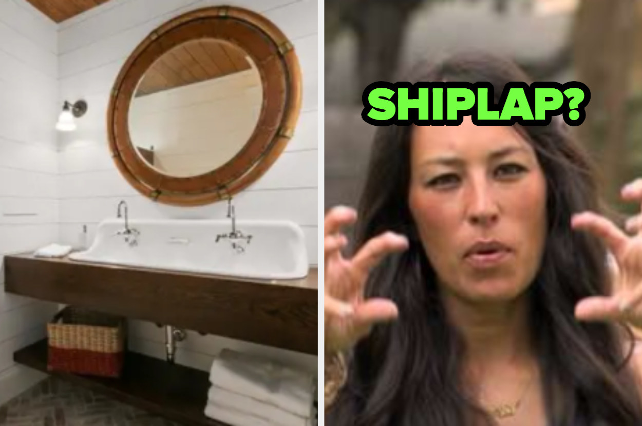 Photo one: a bathroom. Photo two: a woman making a claw-hand gesture with the word &quot;Shiplap?&quot;