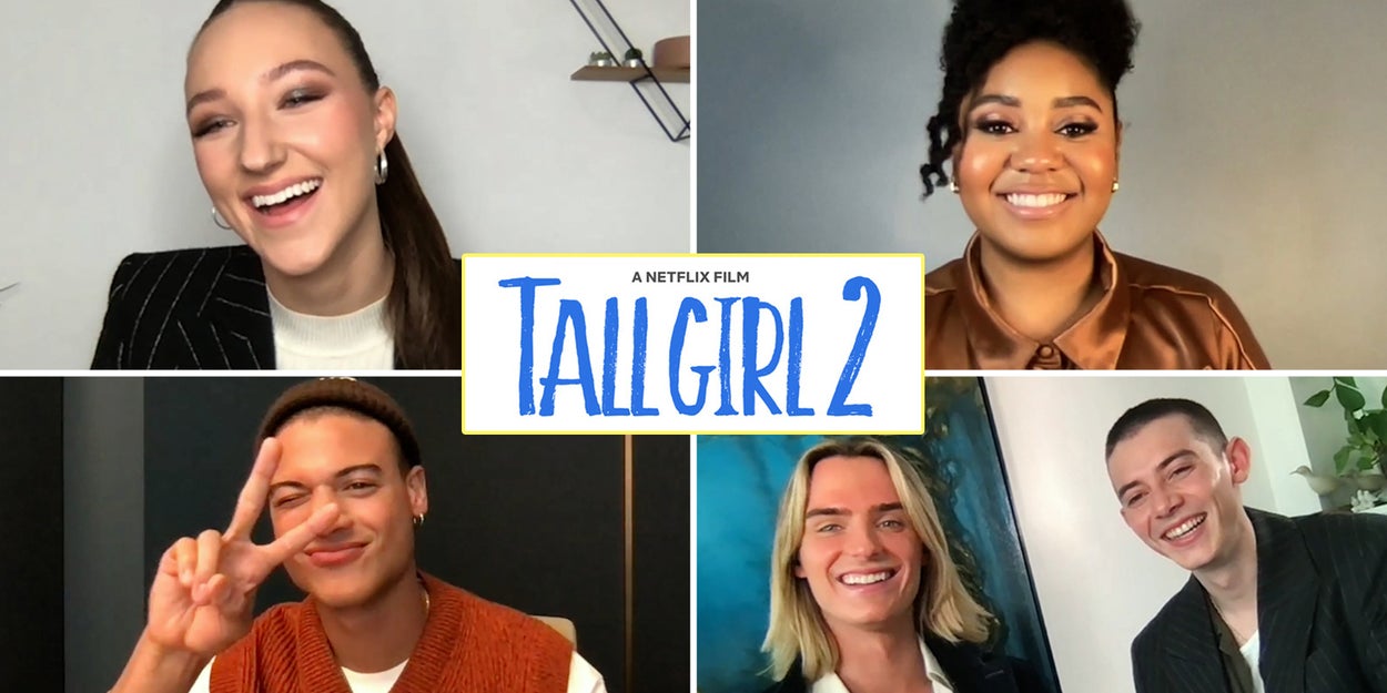 The Cast Of “Tall Girl 2” Played Who’s Who And Proved That
They’re Besties On And Offscreen