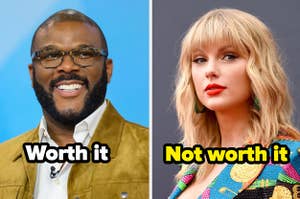 Tyler Perry is on the left labeled, "worth it" with Taylor Swift on the right labeled, "not worth it"