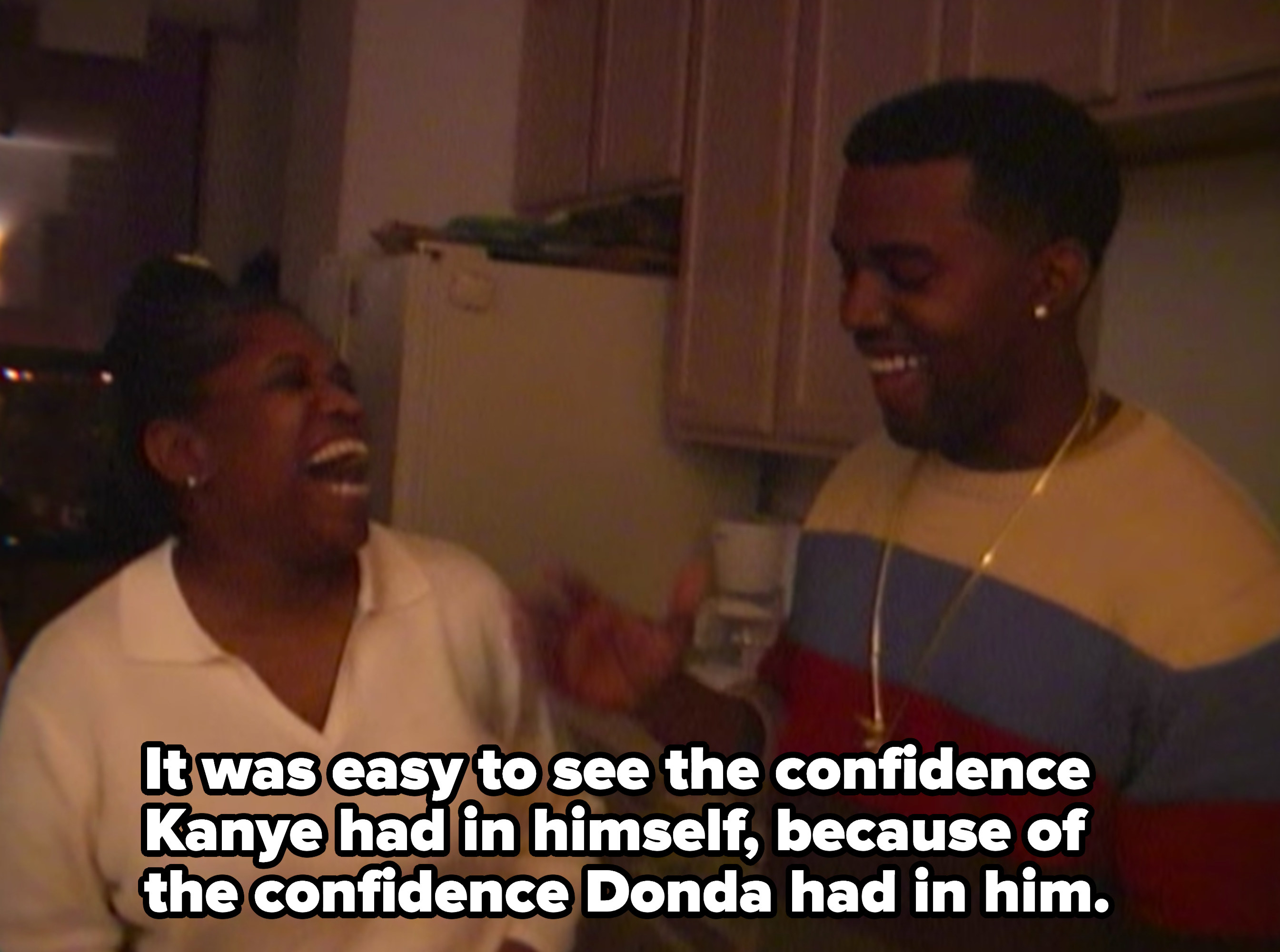 Mother and son laughing with the caption &quot;It was easy to see the confidence Kanye had in himself, because of the confidence Donda had in him&quot;