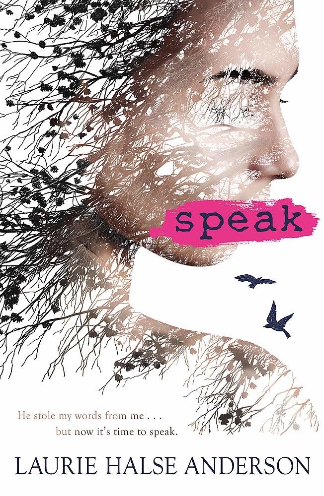 A white book cover with a tree that makes up a woman, who has a pink slash across her mouth with the word &quot;Speak&quot; written on it in black. There are tow birds flying next to her.