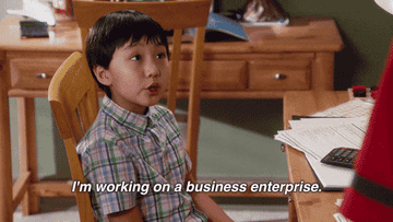 gif of kid saying i&#x27;m working on a business enterprise