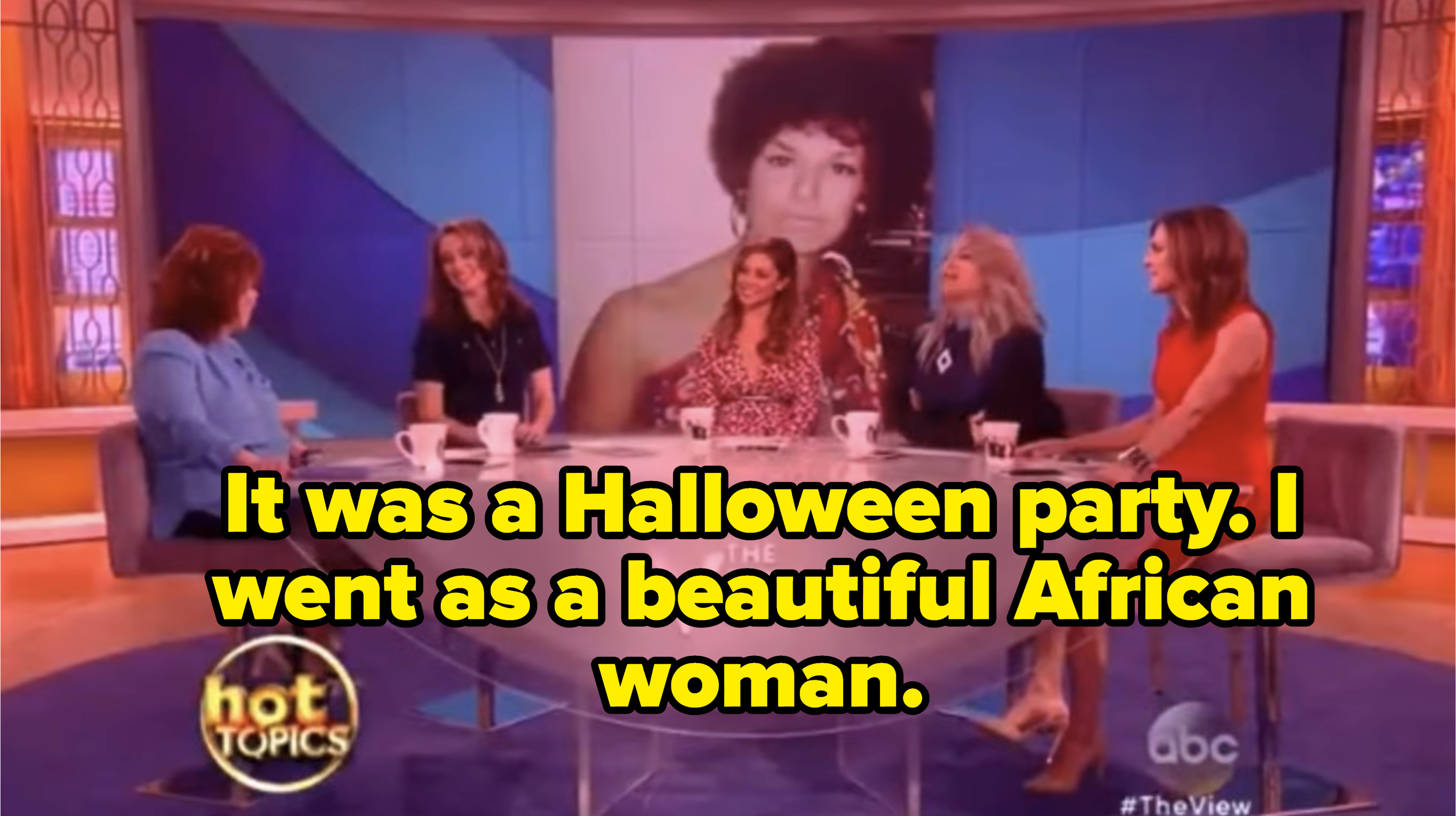 Joy saying "It was a Halloween party; I went as a beautiful African woman"