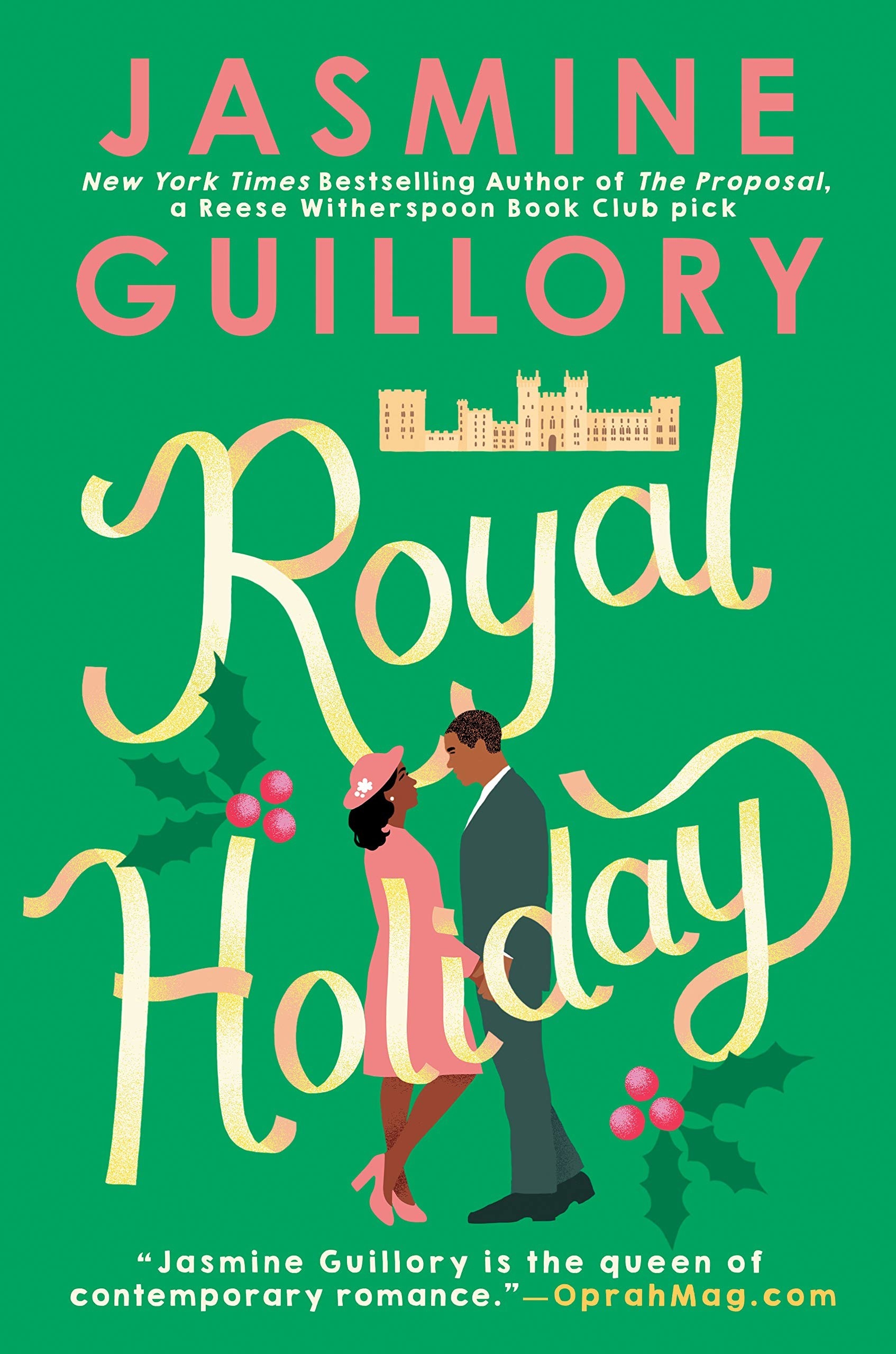 A green book cover featuring a couple in front of a castle that reads Royal Holiday
