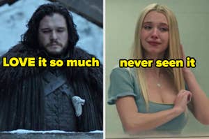 On the left, Jon Snow from Game of Thrones looking down labeled love it so much, and on the right, Cassie from Euphoria crying in the bathroom labeled never seen it