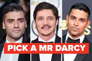 Red carpet photos of Oscar Isaac Pedro Pascal and Wilmer valderama with the caption pick a mr darcy over them