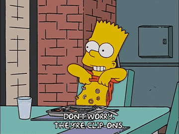 Bart saying &quot;don&#x27;t worry, they&#x27;re clip-ons&quot; showing off his chest piercings on the simpsons