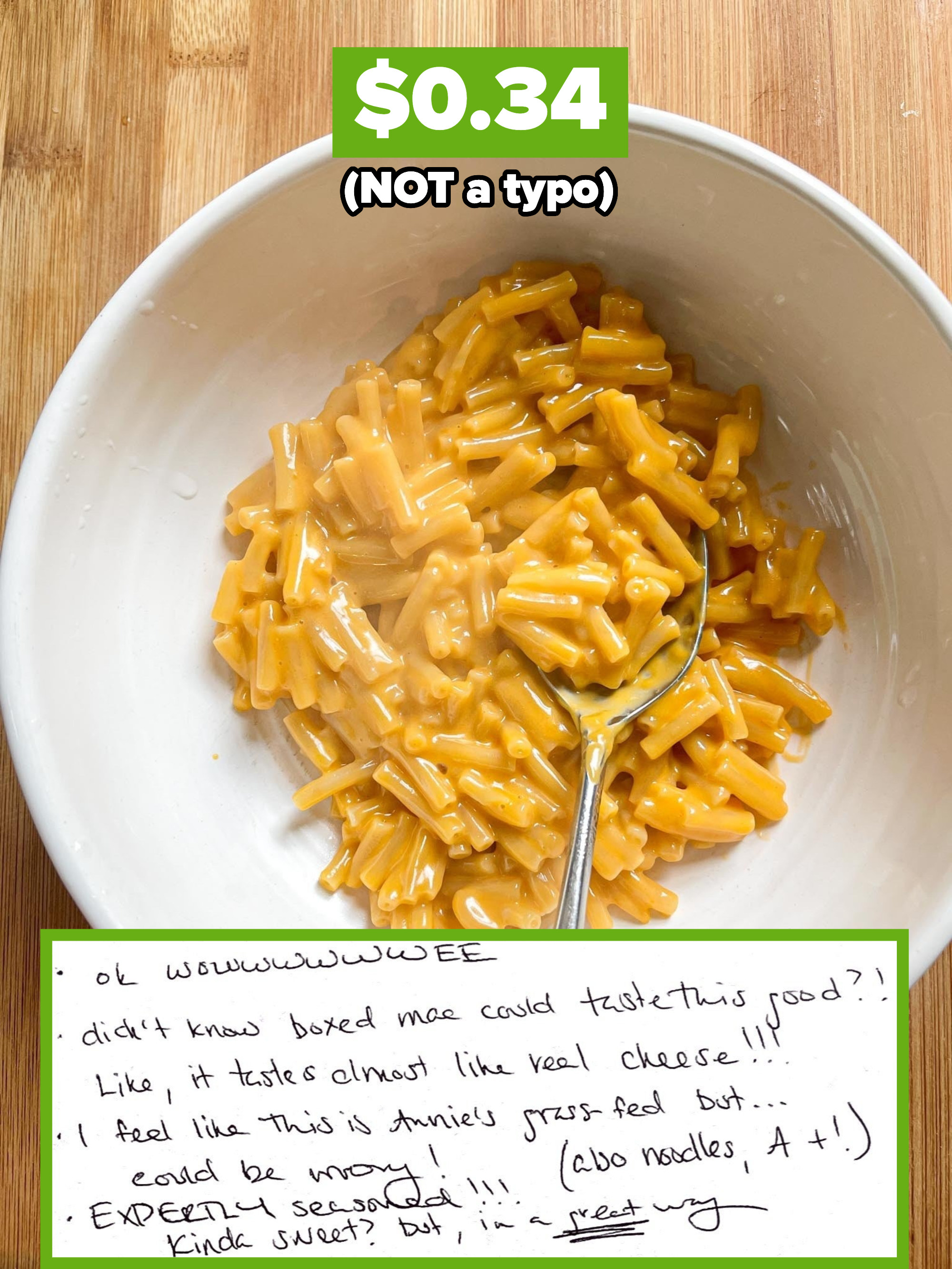 cost: $0.34, not a typo! Author&#x27;s handwritten notes at the bottom, including &quot;ok WOWEE&quot; and &quot;I didn&#x27;t know boxed mac could taste this good&quot;