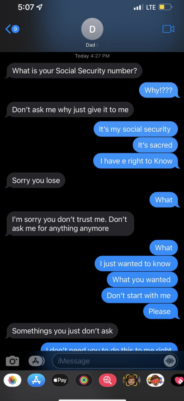 Dad angry that his kid won&#x27;t give him their social security number