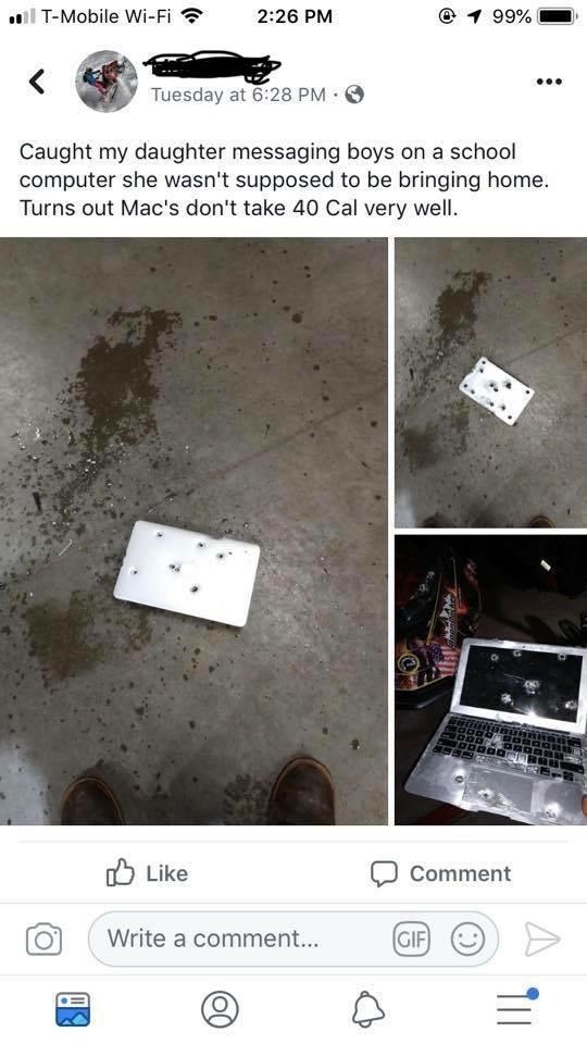 A Facebook post showing a Macbook with bullet holes in it and a caption from the dad saying his daughter was messaging a boy on this school computer