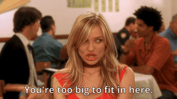 Cameron Diaz singing &quot;you&#x27;re too big to fit in here&quot; in The Sweetest Thing