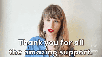 Taylor Swift saying thank you for all the amazing support