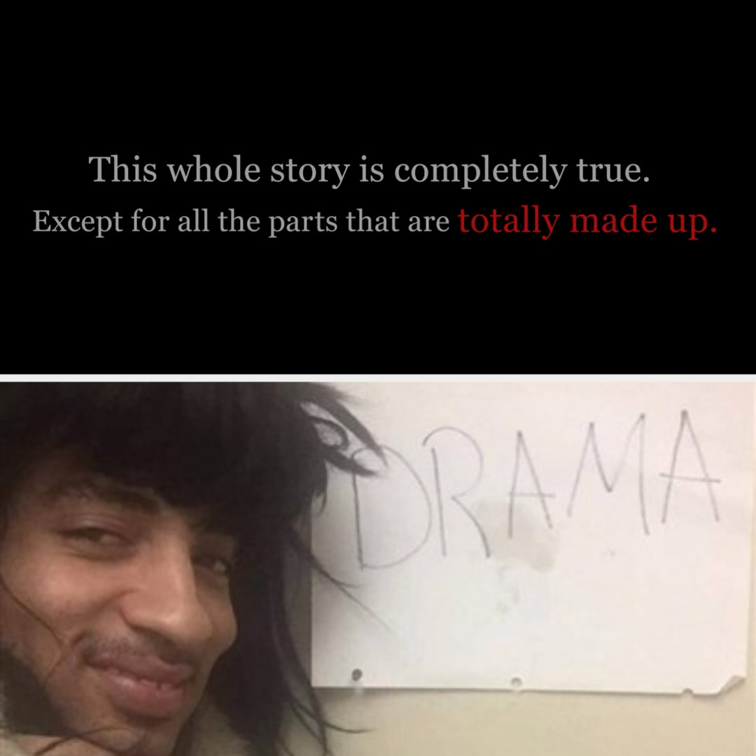 A title card about how true this untrue story is; a meme of Joanne the Scammer