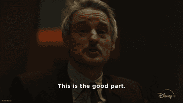 Gif of Owen Wilson in &#x27;Loki&#x27; saying, &quot;this is the good part&quot;