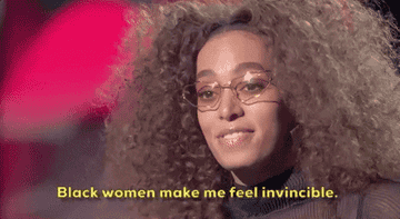 A Black woman exclaims that &quot;Black women make me feel invincible&quot;