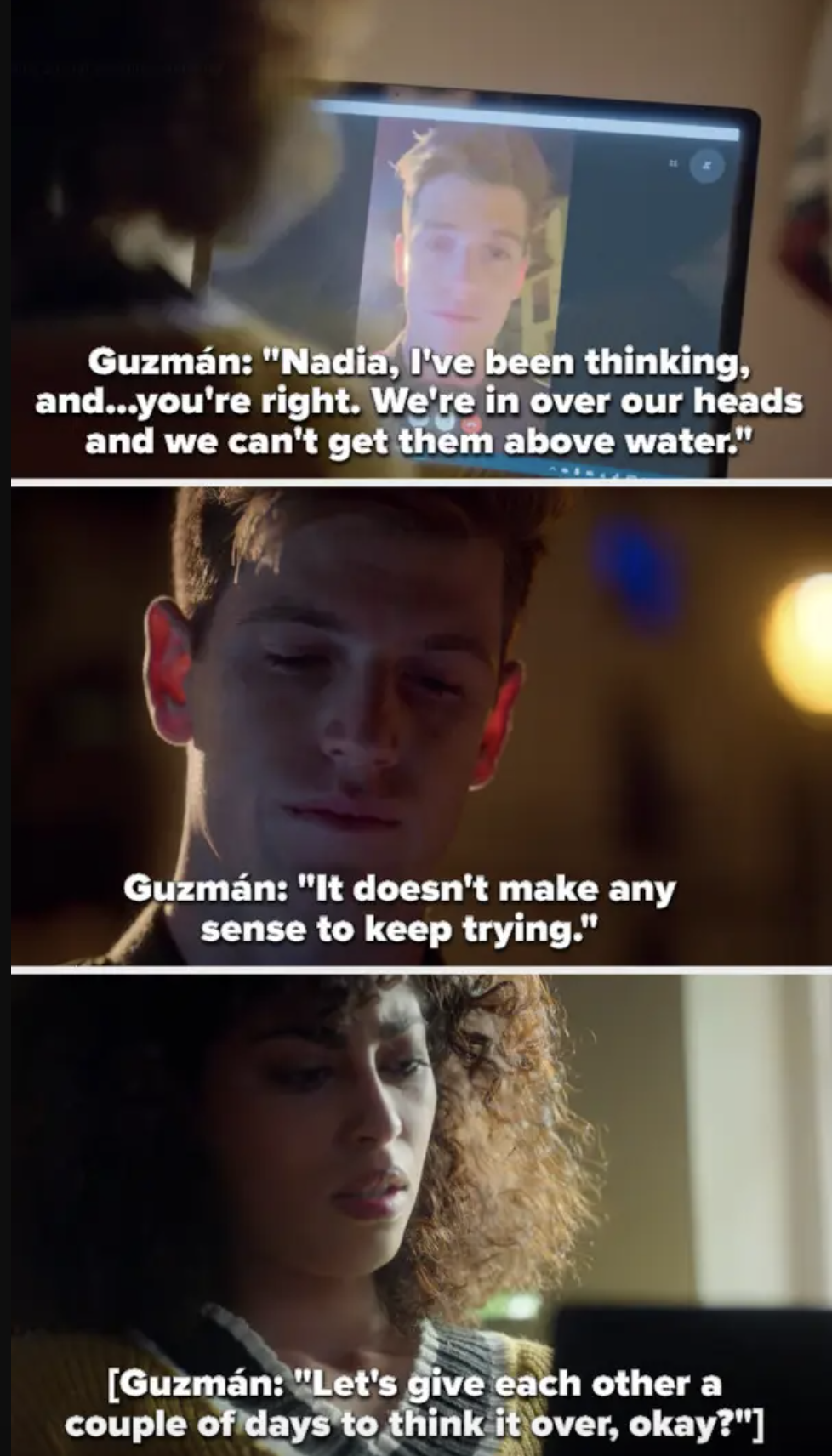 Guzmán breaks up with Nadia: &quot;it doesn&#x27;t make any sense to keep trying&quot;