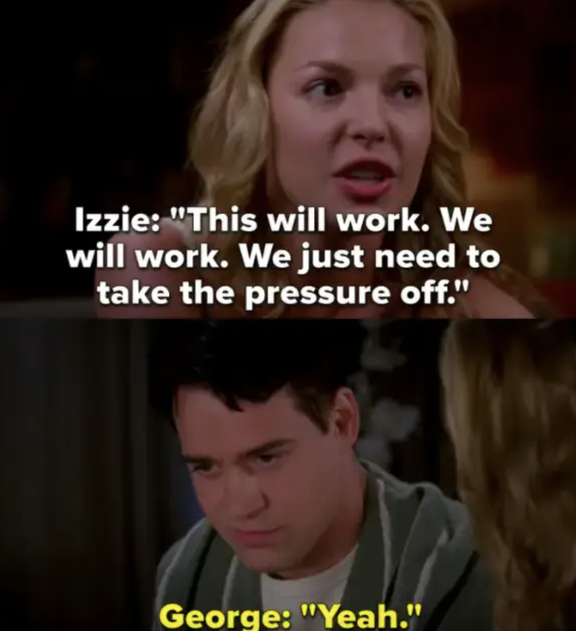Izzie says they can make their relationship work if they just &quot;take the pressure off&quot;