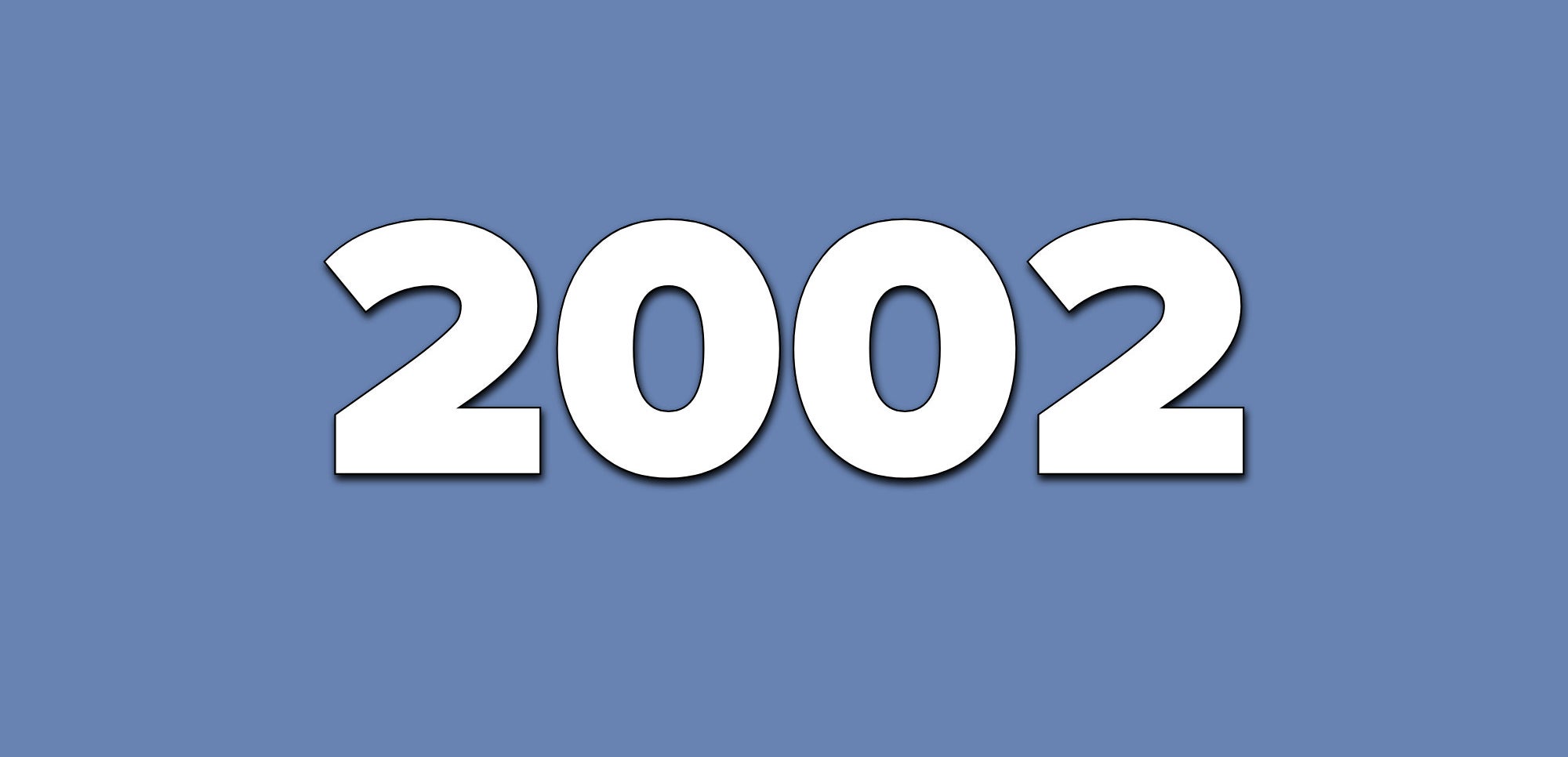 A blue background with text that says 2002