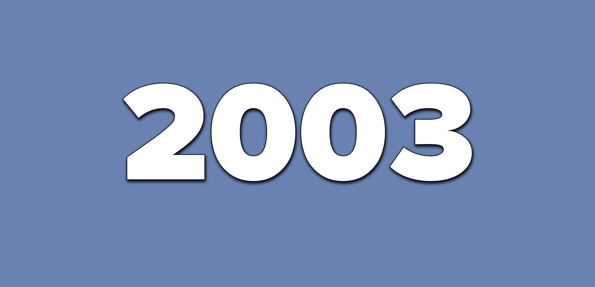 A blue background with text that says 2003