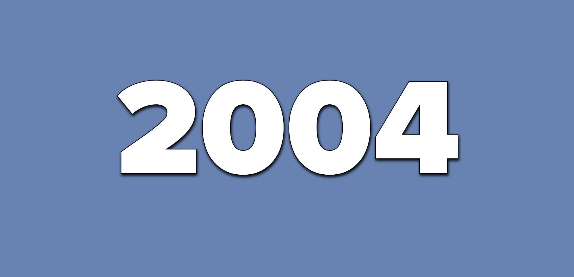 A blue background with text that says 2004
