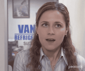 pam beesly angrily saying &quot;what the hell?&quot;