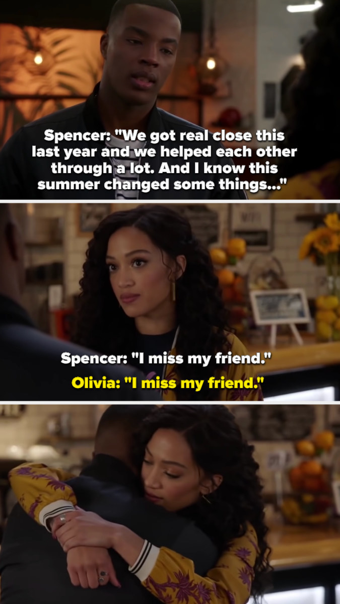 Spencer: &quot;We got real close this last year and we helped each other through a lot. And I know this summer changed some things, I miss my friend,&quot; Olivia: &quot;I miss my friend,&quot; they hug